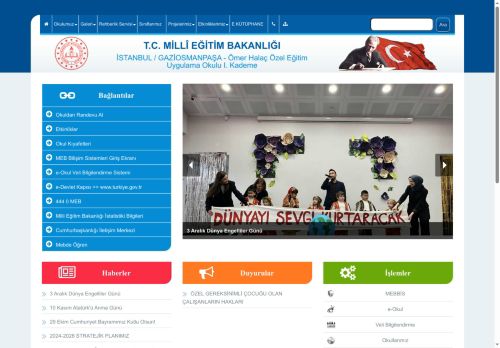 Ömer Halaç Özel Eğitim Uygulama Okulu I. Kademe - İSTANBUL / GAZİOSMANPAŞA