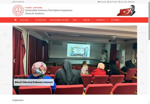 Selahaddin Korkmaz Özel Eğitim Uygulama Okulu III. Kademe - İSTANBUL / KAĞITHANE