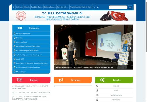 Gülseren Özdemir Özel Eğitim Uygulama Okulu I. Kademe - İSTANBUL / KÜÇÜKÇEKMECE