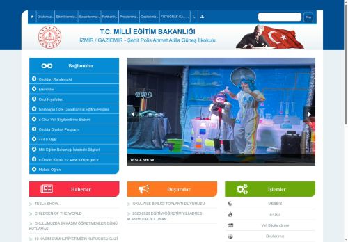 Şehit Polis Ahmet Atilla Güneş İlkokulu - İZMİR / GAZİEMİR