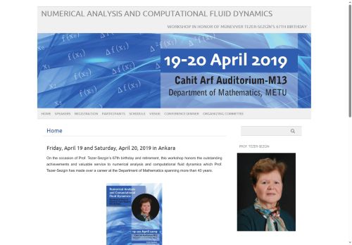 Numerical Analysis and Computational Fluid Dynamics – Workshop in Honor of MÜNEVVER TEZER-SEZGİN's 67th Birthday