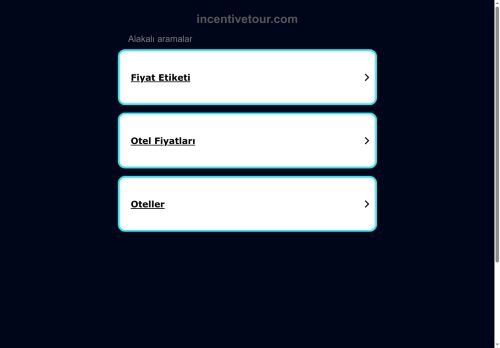 incentivetour Kaynaklar ve Bilgiler. - incentivetour.com - Bu web sitesi satılıktır!