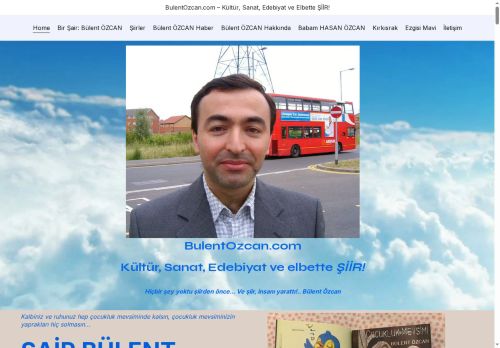 Şiir - En Güzel Şiirler - Şair Bülent Özcan'dan Seçme Şiirler | Gaziantep.com - Şiirler - Gaziantep