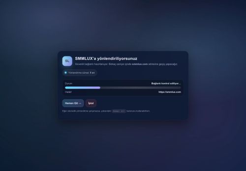 Yönlendiriliyorsunuz • SMMLUX