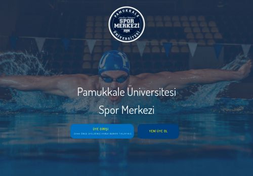 Pamukkale Üniversitesi Şehit Ömer Halisdemir Spor Merkezi Online Sistemi
