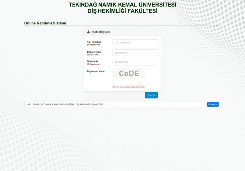 Online Randevu Sistemi | TEKİRDAĞ NAMIK KEMAL ÜNİVERSİTESİ DİŞ HEKİMLİĞİ FAKÜLTESİ