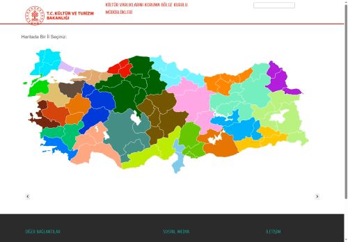T.C. Kültür ve Turizm Bakanlığı - KÜLTÜR VARLIKLARINI KORUMA BÖLGE KURULU MÜDÜRLÜKLERİ