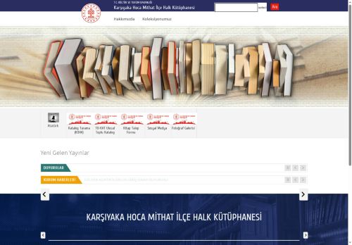 T.C. Kültür ve Turizm Bakanlığı - Karşıyaka Hoca Mithat İlçe Halk Kütüphanesi