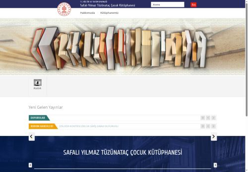 T.C. Kültür ve Turizm Bakanlığı - Safalı Yılmaz Tüzünataç Çocuk Kütüphanesi