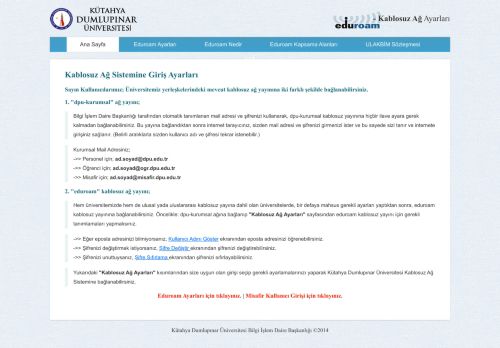 Bilgi İşlem Daire Başkanlığı Kablosuz Ağ Yayınları - Kütahya Dumlupınar Üniversitesi