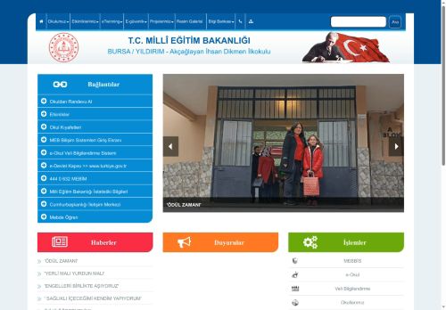 Akçağlayan İhsan Dikmen İlkokulu - BURSA / YILDIRIM